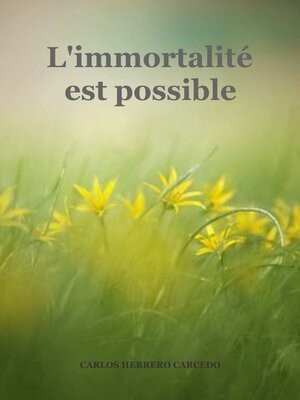 cover image of L'Immortalité Est Possible